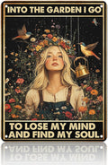 Vintage Tin Sign Metal Sign Into The Garden I Go to Lose My Mind and Find My Soul Metal Sign Iron Painting Retro Wall Decor Poster for Home Garden Kitchen Sign 8x12 Inch