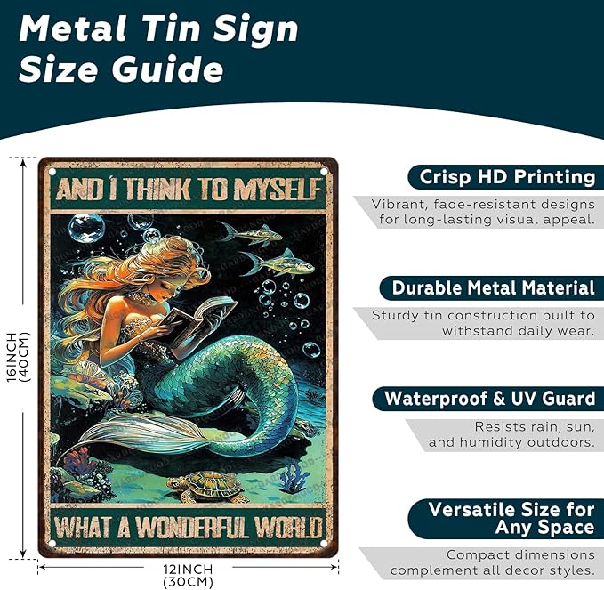Mermaid Tin Sign And I Think To Myself What A Wonderful World Poster Home Decor Funny Home Decor Cave Bar Wall Decor 16x12 Inch