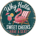 Sweet Cheeks Welcome Metal Sign 8x8in Round Southern Plaque for Porch Wall Decor Hospitality Gift
