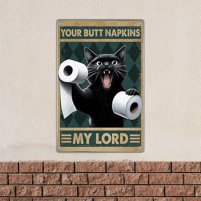 Funny Black Cat Bathroom Wall Decor Sign Your Butt Napkins My Lord Metal For Lovers Decoration 8 x 12 Inch Art Home Metal Vintage Kitchen