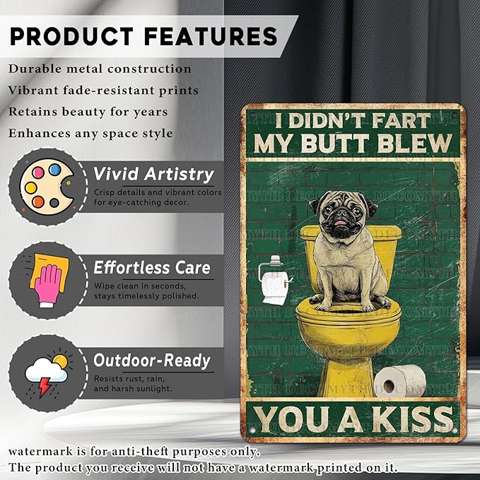 Vintage Pug Dog Tin Sign I Didn't Fart My Butt Blew You A Kiss Retro Wall Decor Decorations for Home Funny Dog Lovers Poster Indoor Store Cafe Toilet Bathroom Restroom Bar Pubs 12 * 8inch