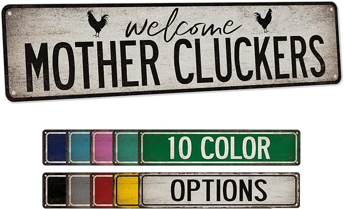 Welcome Mother Cluckers Chicken Coop Sign Farm House Décor - Made In USA - Chicken Coop Decor Funny Chicken Décor Metal Signs 104180017006