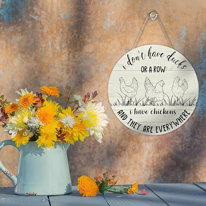 I Don't Have Ducks or a Row I Have Chickens Everywhere Front Door Sign, Farmhouse Hen Eggs Wood Hanger Chicken Coop Home Decor, Funny Rustic Wooden Wreath Indoor Wall Hanging Decoration