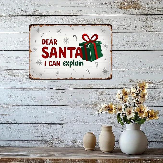 Dear Santa I Can Explain Tin Sign Vintage Christmas Santa Claus Metal Sign Print Aesthetic for Garden Yard Bar Porch Home Bedroom Kitchen Wall Decor Gift 8 X 12 in