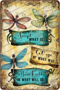 Dragonfly Decorinspirational Metal Vintage Tin Sign Accept What Is Let Go Of What Was Have Faith In What Will Be Room Decoration 12x8 Inch