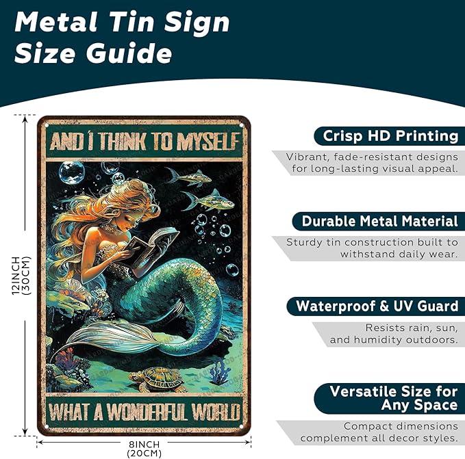Mermaid Tin Sign And I Think To Myself What A Wonderful World Poster Home Decor Funny Home Decor Cave Bar Wall Decor 12x8 Inch