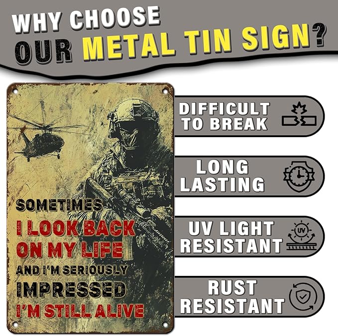 PEACHGARDEN Veteran Soldier Army Retro Metal Tin Sign Sometimes I Look Back On My Life and I'm Seriously Wall Decor Metal Poster Wall Art Poster Anniversary Decor 8x12inch