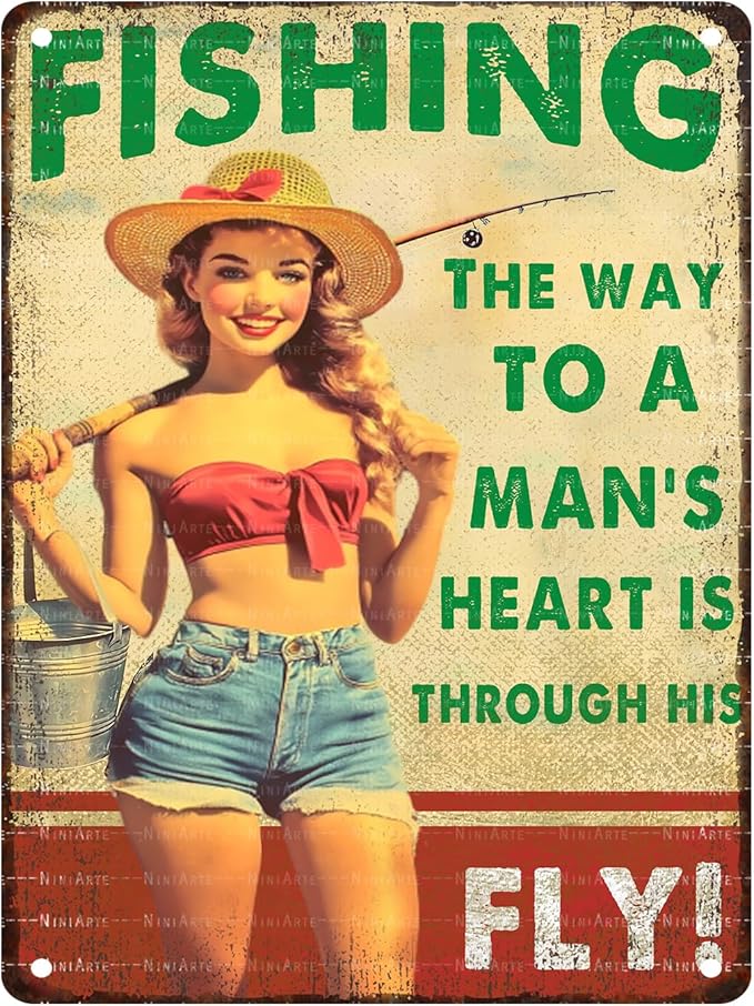 Pin Up Girl Fishing Metal Tin Sign The Way to A Man's Heart Through His Fly Vintage Sign for Wall Art Decor for Home Angler Wall Decor Cafes Lake House Seascape Decor 12X16Inch