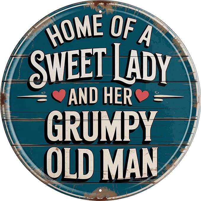AWISZZZ Home of Sweet Lady Grumpy Man Metal Sign 8x8in Round Rustic Plaque for Porch Wall Decor Couples Humor Gift