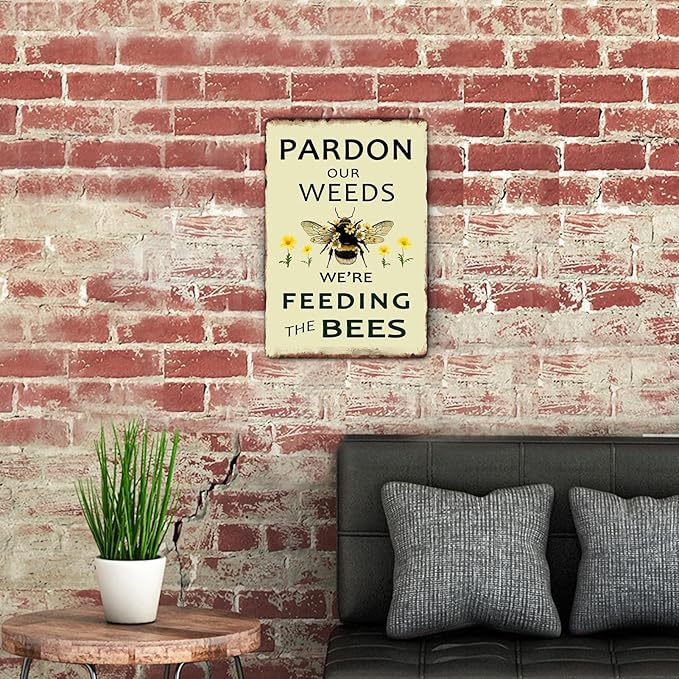 Sanwarm Metal Sign 8X12 Inch, Pardon Our Weeds We Are Feeding Save Bees Bumble Bee Vintage Tin Sign Wall Art Decor for Home Living Room Yard Kitchen Garden Bedroom Office Hotel Cafe Pub Decoration