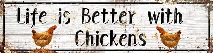 AWISZZZ Metal Tin Signs Life is Better with Chickens Signs Farm Chickens Door Accessories Wall Decor Vintage Retro Art Plaque for Bedroom Kitchen Garden Pub Club Coffee Hanging Decor 4x16 In