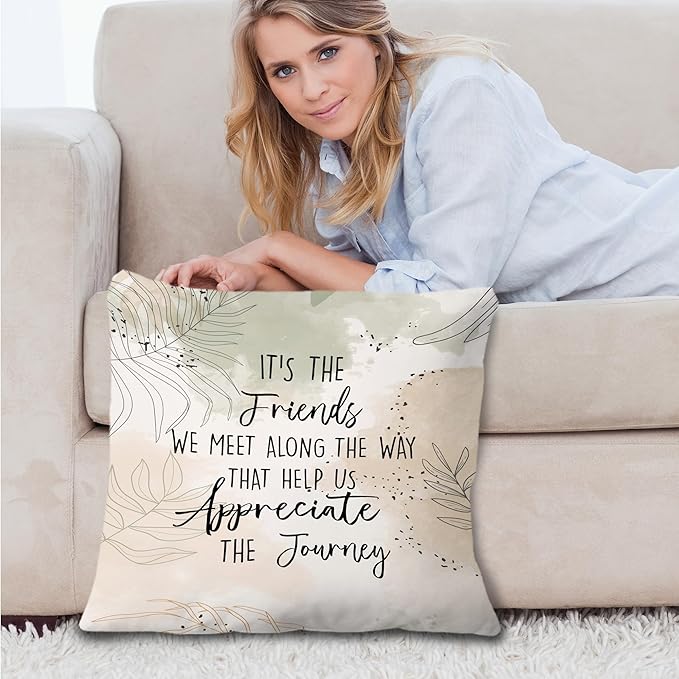 Boho Inspirational Friendship Pillow Covers 18x18, It's The Friends We Meet Along The Way That Help Us Appreciate Throw Pillow Covers for Home Bedroom Living Room, Gifts for Best Friends