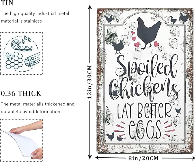 Chicken Coop Signs Outdoor - Farmhouse Farm Spoiled Chickens Lay Better Eggs Tin Sign, Funny Metal Signs Accessories Outdoor Home Wall Decor 8x12 inch
