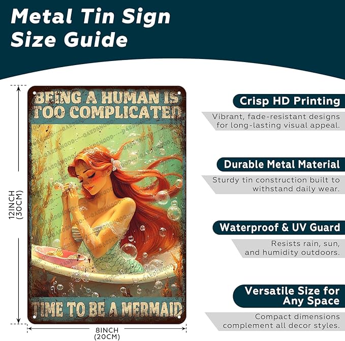 Mermaid Metal Sign Being A Human Is Too Complicated Time To Be A Mermaid Novelty Metal Poster Home Kitchen Bathroom Aluminium Sign Art Wall Decor 12x8 Inch