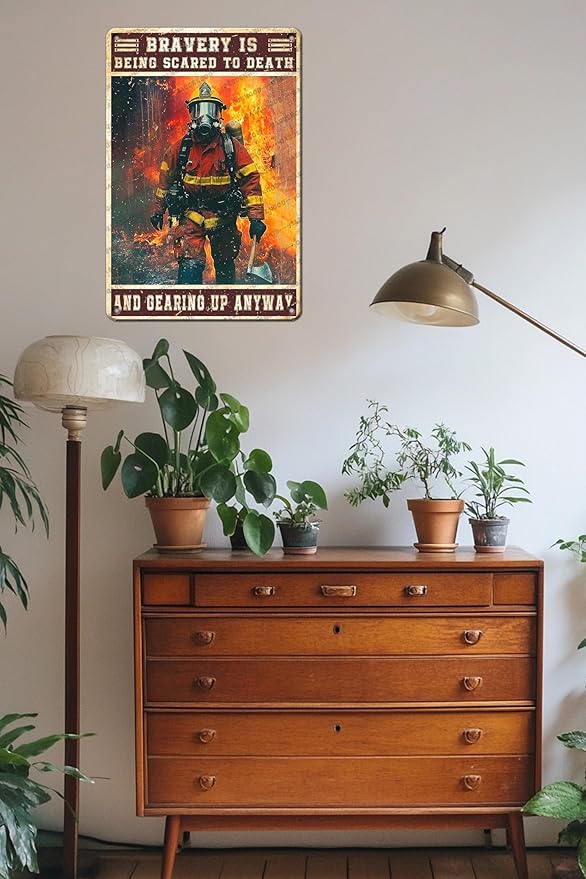 Firefighter Metal Sign Firefighter Bravery Is Being Scared To Death And Gearing Up Anyway Metal Poster Home Kitchen Garage Vintage Aluminium Sign Art Wall Decor 16x12 Inch