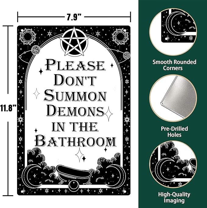 Funny Dark Humor Goth Metal Signs - Please Don't Summon Demons In The Bathroom Tin Sign, Gothic Witchy Bathroom Wall Decor 8x12 inch