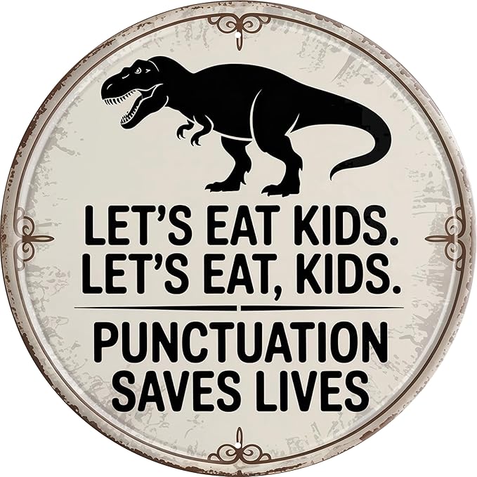 Punctuation Saves Lives Metal Sign 8x8in Round Grammar Plaque for School Wall Decor Language Gift