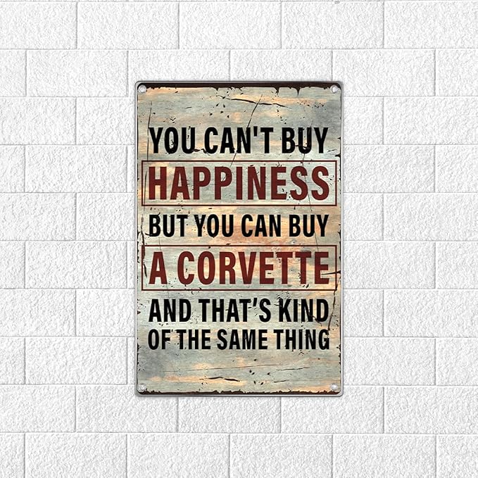 Vintage Metal Sign You Can't Buy Happiness But Can A Wall Art For Garage Man Cave Auto Enthusiast Car Lover Indoor Outdoor Decoration 8 x 12 Inch Kitchen