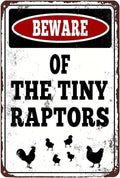 Vintage Metal Sign, Beware of The Tiny Raptors, Chicken Coop Decor, Rustic Farm Wall Art,Funny Chicken Art Tin Sign for Home Kitchen Outdoor Decor 8“×12”