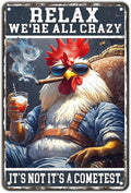 Funny Chicken Signs Relax,We're All Crazy Aluminium Sign Metal Chicken Signs Decor Home Ktichen Farm Are Wall 12x8 Inch Vintage Chicken Signs For Coop Metal Tin Signs Poster