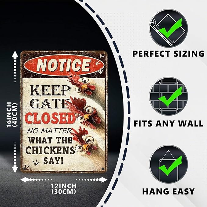 Funny Chicken Metal Sign Chicken Coop Metal Decor Keep Gate Closed Tin Signs Vintage Poster Wall Decor For Home Farmhouse Farm Poultry House Yard Fence Kitchen Outdoor 16 * 12 In