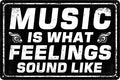 Music Wall Decor Metal Tin Signs Vintage Retro Musical Wall Art Coffee Bar Sign Music Room Posters Man Cave Sign Band Decor Vintage Rock Poster Is What Feelings Sound Like Signs 8x12 Inch