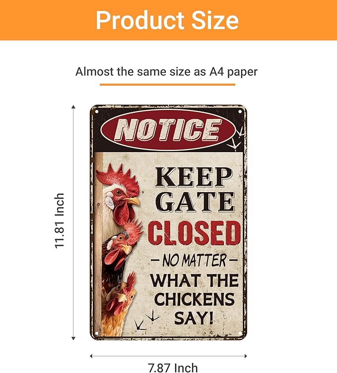 Funny Chicken Coop Metal Sign Keep Gate Closed Humorous Farm Decor Sign Chicken Keeper Gift 8x12 Inch