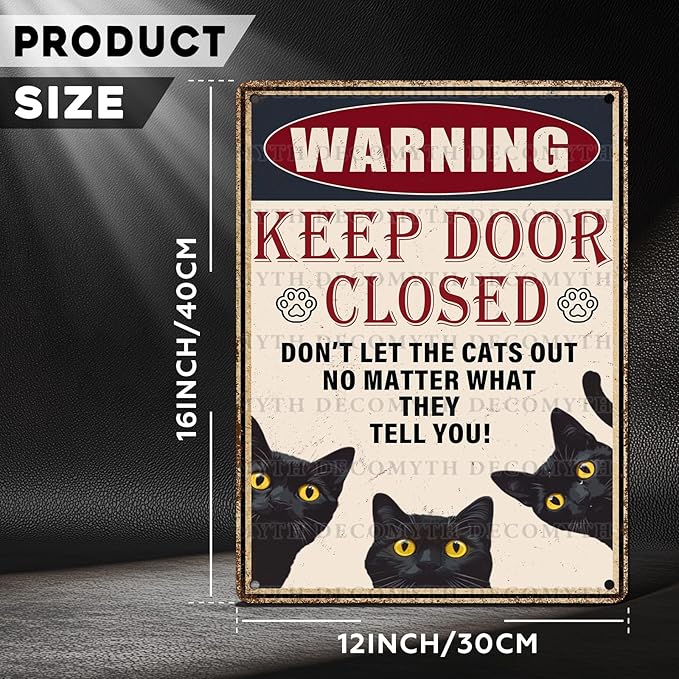 Retro Black Cat Metal Tin Sign Keep Door Closed Sign Funny for Home House Farmhouse Fence House Wall Gate 12 * 16inch