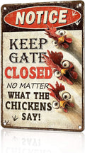 Funny Chicken Metal Sign Chicken Coop Metal Decor Keep Gate Closed Tin Signs Vintage Poster Wall Decor For Home Farmhouse Farm Poultry House Yard Fence Kitchen Outdoor 12 * 8 In