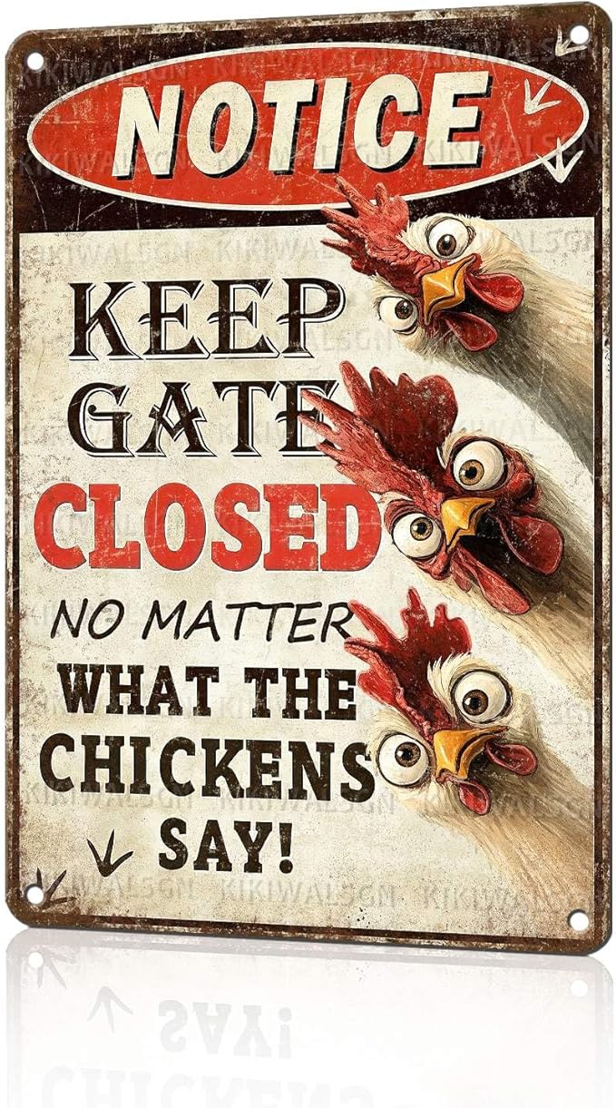 Funny Chicken Metal Sign Chicken Coop Metal Decor Keep Gate Closed Tin Signs Vintage Poster Wall Decor For Home Farmhouse Farm Poultry House Yard Fence Kitchen Outdoor 12 * 8 In