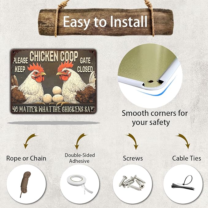 Funny Chicken Signs Chicken Coop Please Keep Gate Closed No Matter What The Chickens Say Aluminium Sign Home Ktichen Farm Metal Chicken Signs Decor 12x16 Inch Chicken Metal Tin Signs Poster
