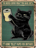 Black Cat Bathroom Metal Tin Sign You Never Know What You Have Until It's Gone Vintage Wall Art Funny Toilet Wall Decor for Home Cafes Office Store Decoration 12 * 16inch
