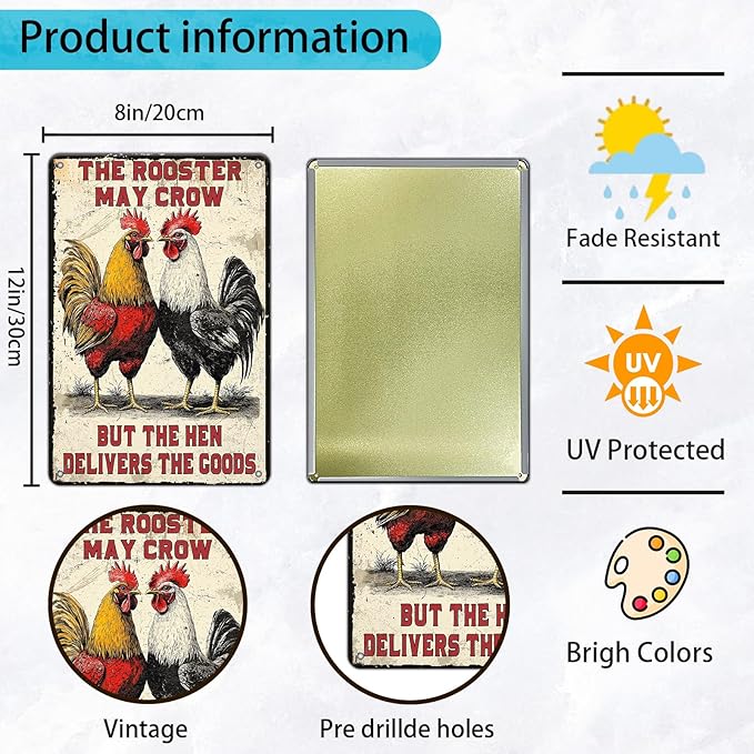 Funny Chicken Signs The Rooster May Crow But The Hen Delivers The Goods Aluminium Sign Metal Chicken Signs Decor Home Ktichen Farm Are Wall 12x8 Inch Vintage Chicken Signs Metal Tin Poster