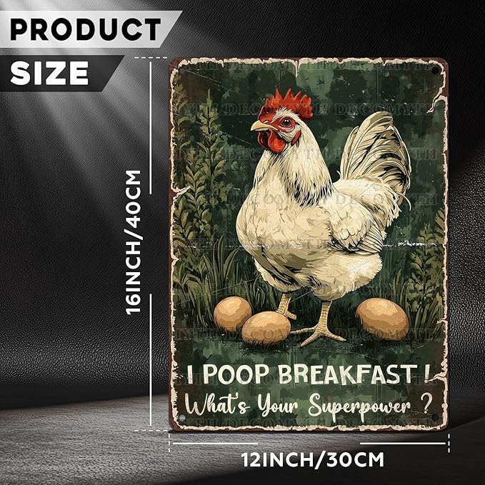 Vintage Chicken Tin Sign I Poop Breakfast Whats Your Superpower Retro Coop Wall Decor Nostalgic Art Funny Rustic Metal Poster Outdoor Store Cafe Poultry House Pubs Farm Farmhouse 12 * 16inch
