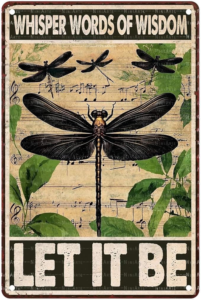 Dragonfly Vintage Tin Sign Let It Be The Metal Tin Sign Wall Decor Retro Whisper Words of Wisdom Art Signs for Room Aesthetic Home Decor 8X12Inch