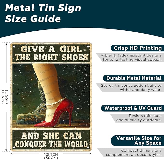 Funny Retro Vintage Veteran Metal Sign Female Veteran Give A Girl The Right Shoes Military Metal Poster Home Kitchen Bar Pub Garden Garage Aluminium Sign Art Wall Decor 16x12 Inch