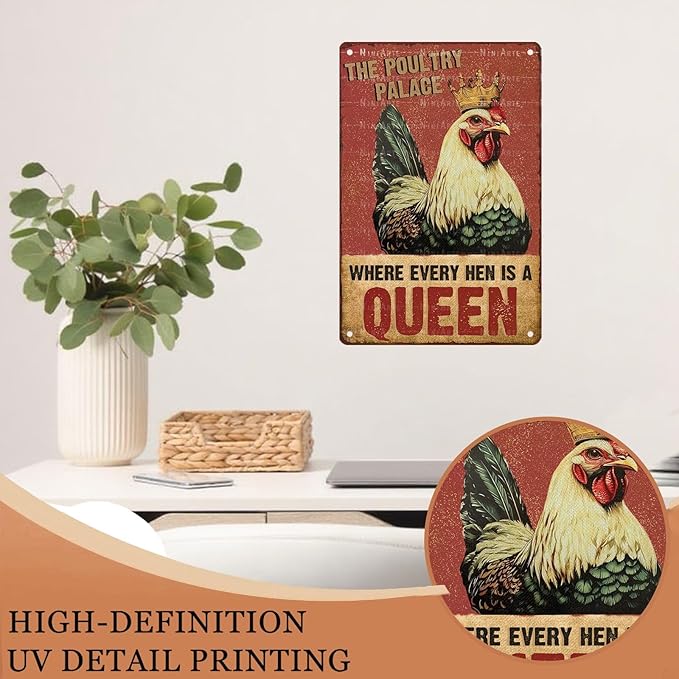 Funny Chicken Metal Tin Sign Where Every Hen Is A Queen Vintage Sign for Wall Art Decor for Home Farm Chicken Coop Farmhouse Kitchen Garden Decor 8X12Inch