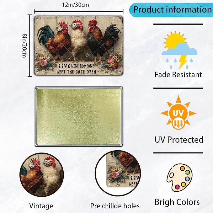 Funny Farmhourse Chicken Coop Metal Tin Signs Vintage Chicken Decor Sign Live Like Someone Left The Gate Open Poster for Home Kitchen Garden Restaurant Rooster Outdoor Wall Art Decor 12x8 Inch