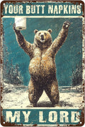 Fun Vintage Brown Bear And Toilet Paper Metal Sign Bear Your Butt Napkins My Lord Novelty Metal Poster Home Kitchen Bathroom Aluminium Sign Art Wall Decor 12x8 Inch
