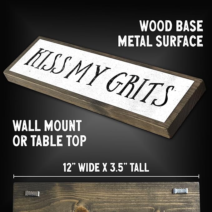 Wood & Metal Southern Sign – Weatherproof Indoor Outdoor Wall Decor – Rustic Charm with "Kiss My Grits" – Gift-Wrapped & Ready to Give