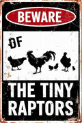 Funny Beware Of Chicken Signs For Coop Funny Outdoor Chicken Coop Signs Beware Of The Tiny Raptors Sign Chicken Coop Accessories 8x12 in