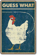 Funny Chicken Decor - "Guess What" Metal Sign for Chicken Coop and Kitchen Decor, 12" * 8" (260)