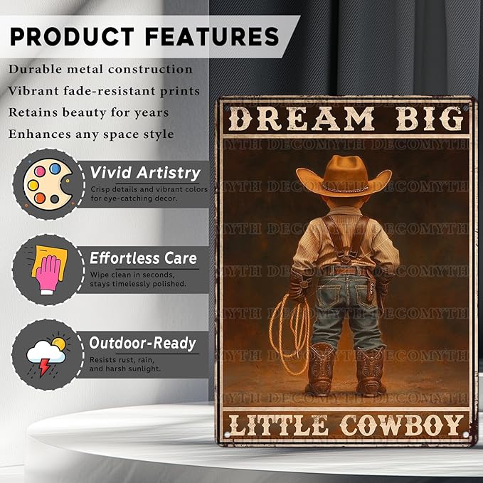 Vintage Boy Tin Sign Dream Big Little Cowboy Retro Wall Decor Garden Plaque Funny Metal Poster Kitchen Store Cafe Toilet Bathroom Bar Pubs Boys room Living Room Bedroom 12 * 16inch