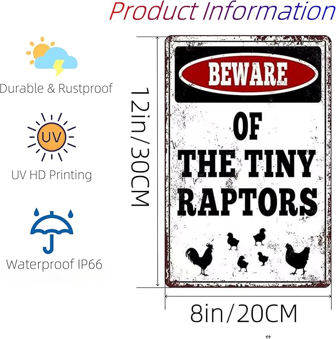 Vintage Metal Sign, Beware of The Tiny Raptors, Chicken Coop Decor, Rustic Farm Wall Art,Funny Chicken Art Tin Sign for Home Kitchen Outdoor Decor 8“×12”