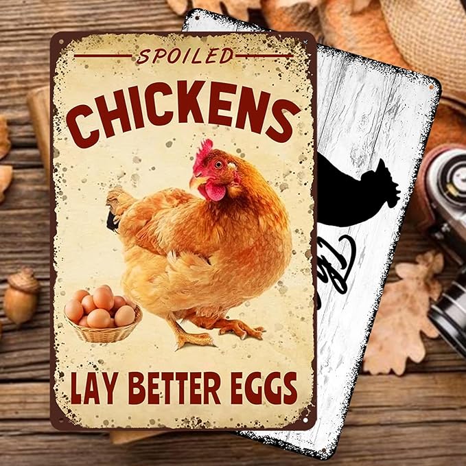 Chicken Coop Signs Metal Tin Decor - Vintage Farm Outdoor Wall Art, Funny Yard Kitchen Gifts for Chicken Lovers - Spoiled Chickens Lay Better Eggs Tin Sign for Barn, Coop Accessories 8x12 Inch