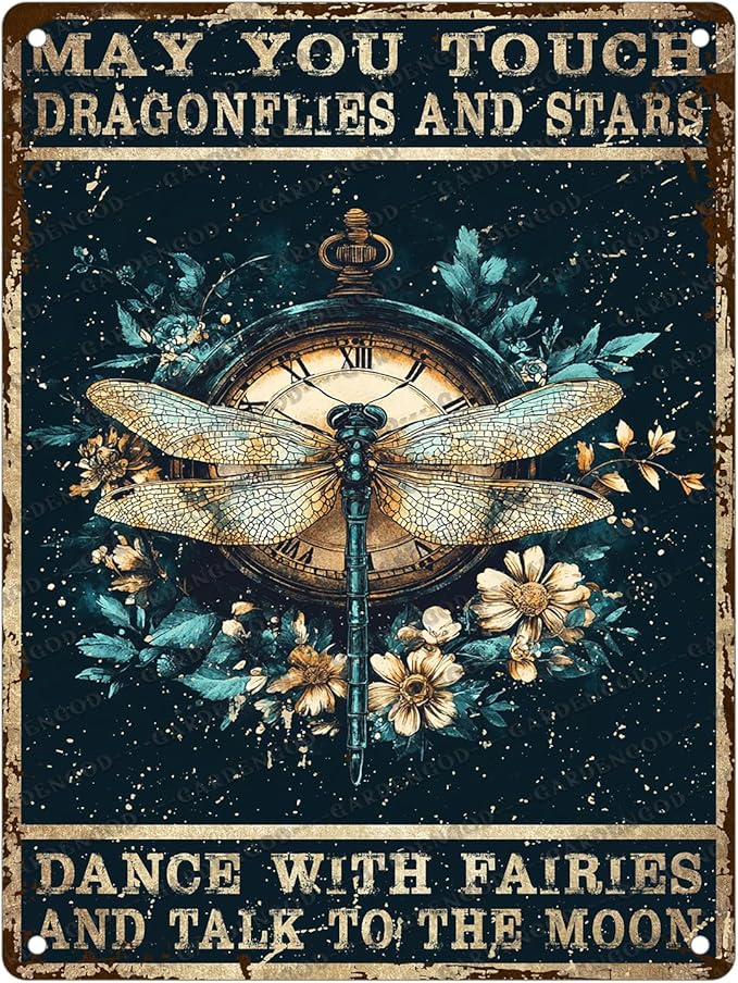 Vintage Metal Tin Sign May You Touch Dragonflies And Stars Dance With Fairies And Talk To The Moon For Home Garden Restaurant Cafe Office Shop Bar Club Decor 16x12 Inch