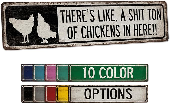 Funny Chicken Décor There's Like A Ton of Chickens in Here - Made In USA - Chicken Coop Sign Outdoor Sign Chicken Signs Metal Sign 104180017009
