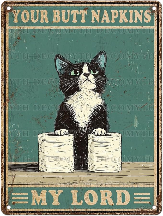 Funny Cat Vintage Metal Tin Sign Your Napkin My Lord for Bathroom Wall Decor 12 * 16inch