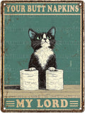 Funny Cat Vintage Metal Tin Sign Your Napkin My Lord for Bathroom Wall Decor 12 * 16inch