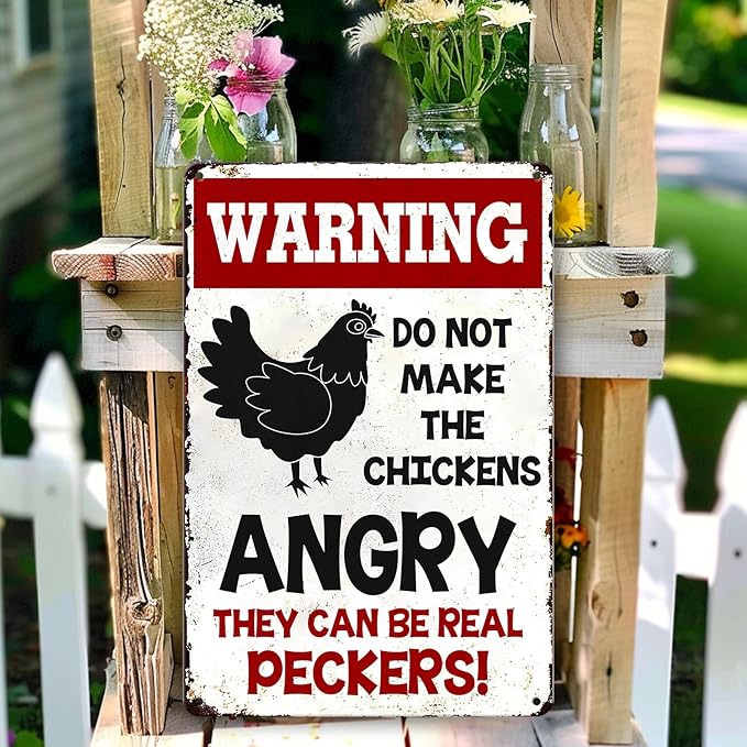 Chicken Coop Signs Warning Do Not Make The Chickens Angry Tin Sign Funny Outdoor Metal Sign 8x12 Inch